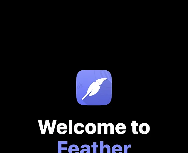 Feather Welcome Screen.